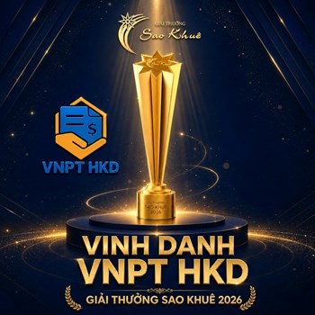 Hệ sinh thái số VNPT HKD đạt Giải thưởng Sao Khuê 2026, đồng hành cùng hộ kinh doanh trong chuyển đổi số