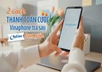 2 Cách thanh toán cước Vinaphone trả sau online đơn giản