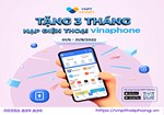 Tặng 3 tháng nạp điện thoại VinaPhone
